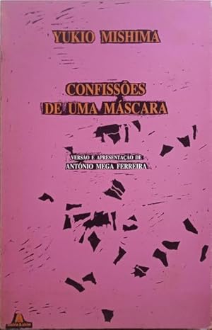 CONFISSÕES DE UMA MÁSCARA. [EDIÇÃO 1986]