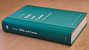 Bible and canon : a modern historical inquiry