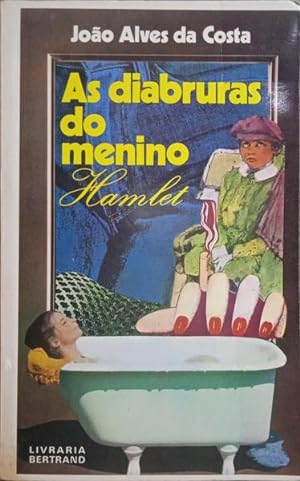 Seller image for AS DIABRURAS DO MENINO HAMLET. for sale by Livraria Castro e Silva