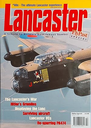Lancaster: A Tribute To Britain's Most Famous Bomber