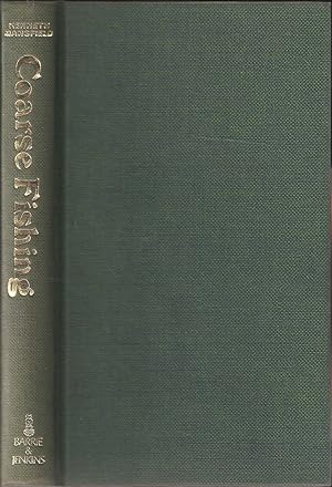 Seller image for COARSE FISHING. Edited by Kenneth Mansfield. for sale by Coch-y-Bonddu Books Ltd