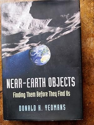 Immagine del venditore per Near-Earth Objects - Finding Them Before They Find Us venduto da Johnston's Arran Bookroom