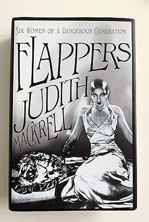 Image du vendeur pour Flappers: Six Women of a Dangerous Generation. mis en vente par Peter Scott