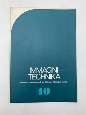 Bild des Verkufers fr Immagini Technika 10. Informazioni sugli strumenti per il disegno e la misura tecnica zum Verkauf von Coenobium Libreria antiquaria