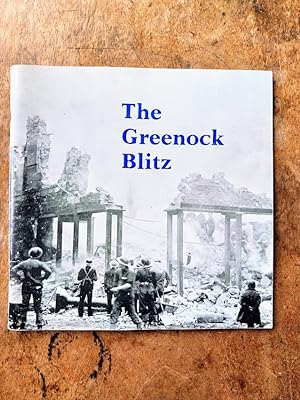 Seller image for Greenock Blitz: May 6th-7th, 1941 for sale by Johnston's Arran Bookroom