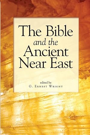 Bild des Verkufers fr The Bible and the Ancient Near East zum Verkauf von moluna