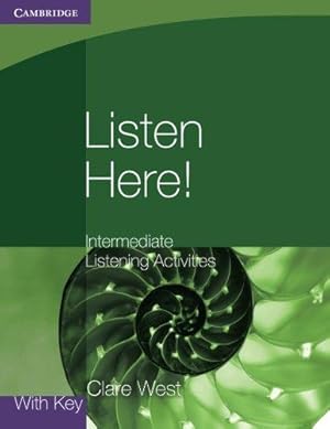 Seller image for Listen Here! Intermediate Listening Activities with Key (Georgian Press) for sale by WeBuyBooks