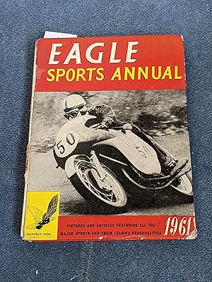 Seller image for The Ninth Eagle Sports Annual 1961 for sale by East Kent Academic