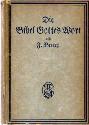 Bild des Verkufers fr Die Bibel Gottes Wort zum Verkauf von BuchSigel