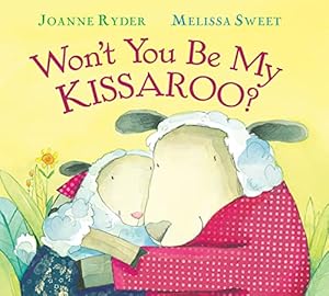 Immagine del venditore per Won't You Be My Kissaroo? Padded Board Book (Send a Story) venduto da Reliant Bookstore