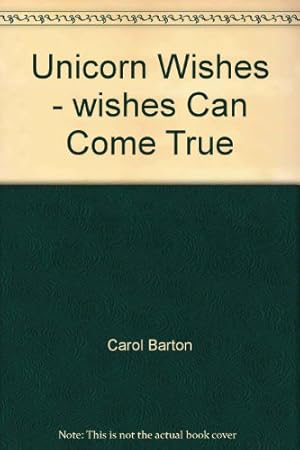 Immagine del venditore per Unicorn Wishes - wishes Can Come True venduto da WeBuyBooks