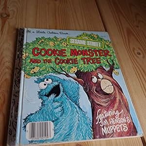 Seller image for Cookie Monster and the Cookie Tree for sale by -OnTimeBooks-