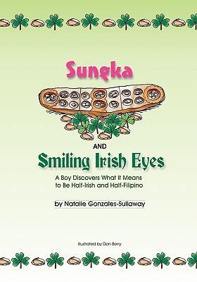 Seller image for SUNGKA & SMILING IRISH EYES for sale by moluna