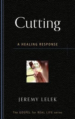 Bild des Verkufers fr Cutting: A Healing Response zum Verkauf von moluna