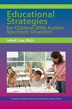 Immagine del venditore per Educational Strategies for Children With Autism Spectrum Disorders venduto da moluna