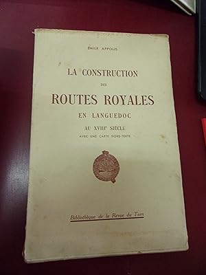 Image du vendeur pour La construction des routes Royales en Languedoc au XVIIIe sicle . mis en vente par Le livre de sable