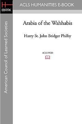 Seller image for Arabia of the Wahhabis for sale by moluna