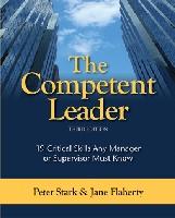 Imagen del vendedor de The Competent Leader: 19 Critical Skills Any Manager or Supervisor Must Know a la venta por moluna