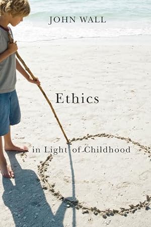Bild des Verkufers fr Ethics in Light of Childhood zum Verkauf von moluna