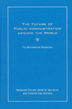 Bild des Verkufers fr The Future of Public Administration around the World zum Verkauf von moluna