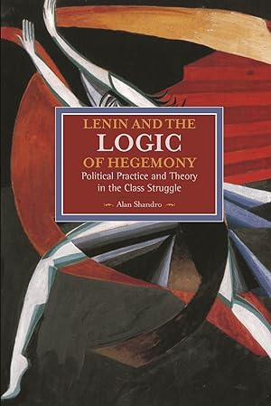 Image du vendeur pour Lenin and the Logic of Hegemony mis en vente par moluna
