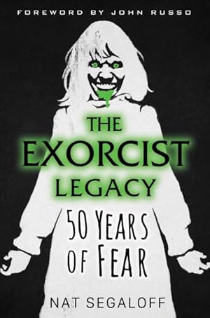 Bild des Verkufers fr Exorcist Legacy : 50 Years of Fear zum Verkauf von GreatBookPrices