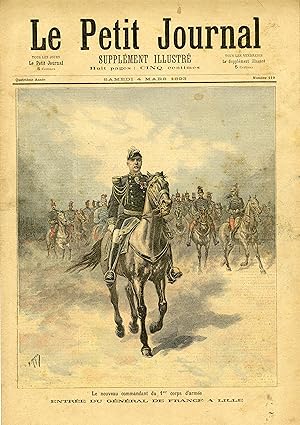 "LE PETIT JOURNAL N°119 du 4/3/1893" ENTRÉE DU GÉNÉRAL DE FRANCE À LILLE / LE CARÊME À PARIS : LA...