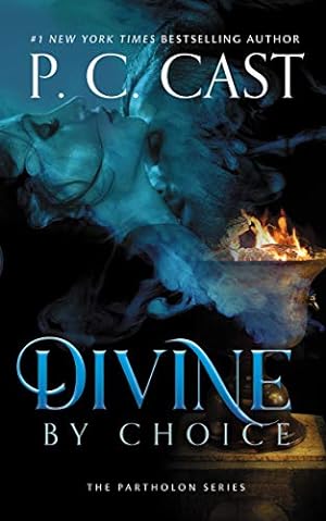 Imagen del vendedor de Divine by Choice: The Partholon Series, book 2 a la venta por -OnTimeBooks-