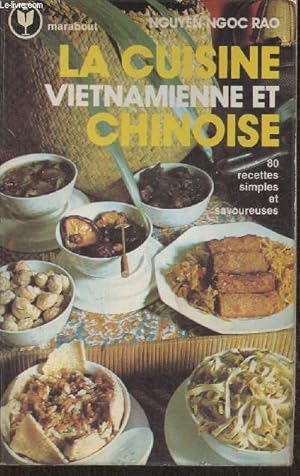 Bild des Verkufers fr La cuisine vietnamienne et chinoise- 80 recettes simples et savoureuses (Collection "Marabout service") zum Verkauf von Le-Livre