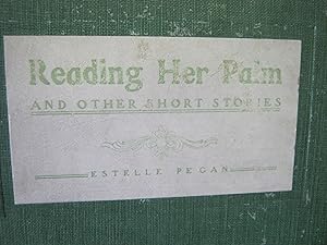Reading Her Palm And Other Short Stories
