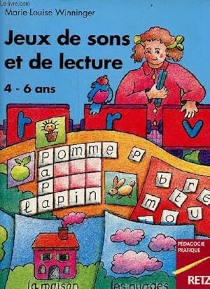 Seller image for Jeux de sons et de lecture 4-6 ans - Collection pdagogie pratique. for sale by Le-Livre