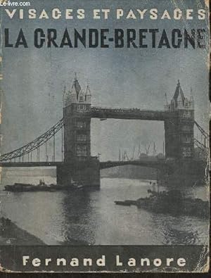 Seller image for Visages et paysages de la Grande-Bretagne for sale by Le-Livre