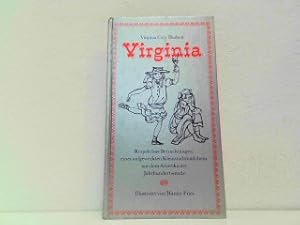 Bild des Verk�ufers f�r Virginia. Respektlose Betrachtungen eines aufgeweckten Kleinstadtm�dchens aus dem Amerika der Jahrhundertwende. zum Verkauf von Antiquariat Kirchheim