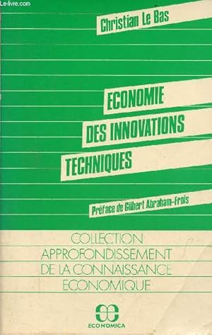 Bild des Verkufers fr Economie des innovations techniques - Collection approfondissement de la connaissance conomique. zum Verkauf von Le-Livre