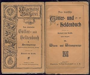 Das deutsche Götter- und Heldenbuch. Gesammelt und erneuert durch Richard von Kralik. 6 Bände.