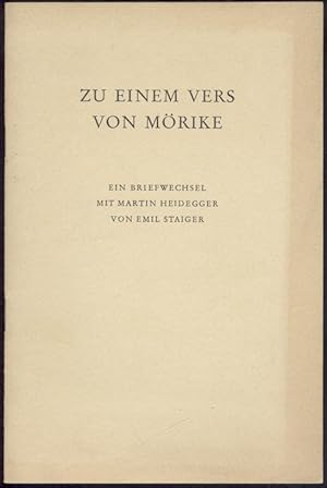 Bild des Verkufers fr Zu einem Vers von Mrike. Ein Briefwechsel mit Martin Heidegger. zum Verkauf von Antiquariat Kaner & Kaner GbR
