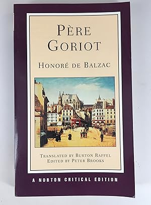 Seller image for Pere Goriot: A Norton Critical Edition for sale by The Curated Bookshelf