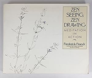 Image du vendeur pour Zen Seeing, Zen Drawing : Meditation in Action mis en vente par The Curated Bookshelf