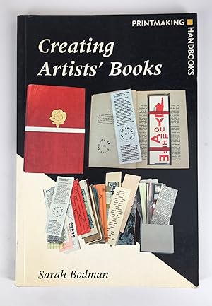 Bild des Verkufers fr Creating Artists' Books [Printmaking Handbooks] zum Verkauf von The Curated Bookshelf
