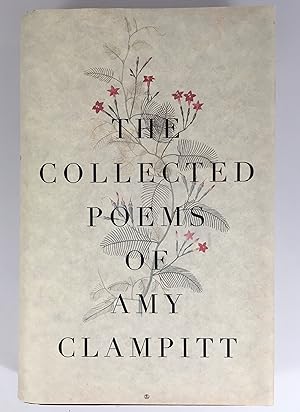 Image du vendeur pour Collected Poems of Amy Clampitt mis en vente par The Curated Bookshelf