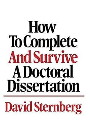 Immagine del venditore per How to Complete and Survive a Doctoral Dissertation venduto da WeBuyBooks