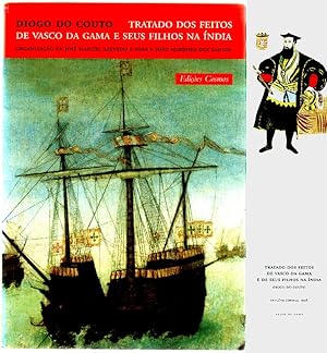 Tratado dos feitos de Vasco da Gama e de seus filhos na Índia / Organização, introdução, leitura ...