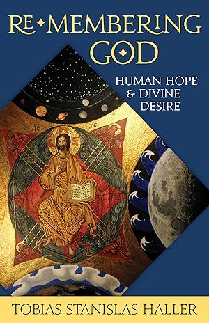 Bild des Verkufers fr Re-Membering God: Human Hope and Divine Desire zum Verkauf von moluna
