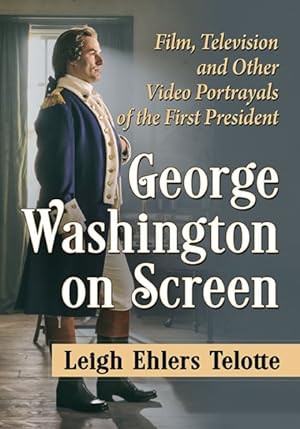 Seller image for George Washington on Screen for sale by GreatBookPricesUK