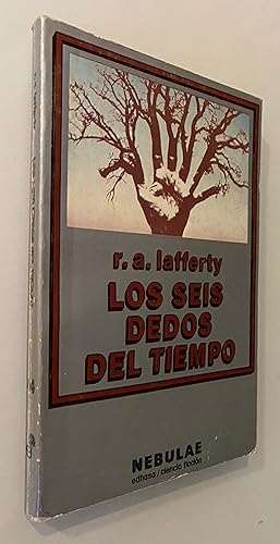 Seller image for Los seis dedos del tiempo for sale by Nk Libros
