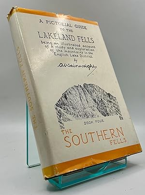 A Pictorial Guide to the Lakeland Fells Book Four The Southern Fells