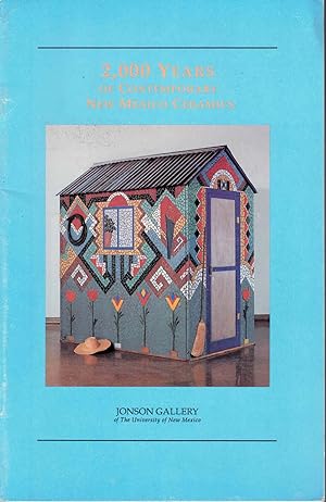 Seller image for 2,000 Years of Contemporary New Mexico Ceramics for sale by Kenneth Mallory Bookseller ABAA