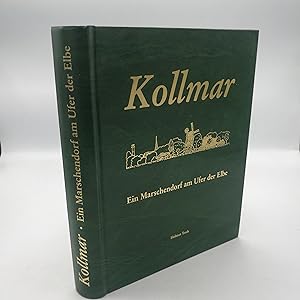 Kollmar Ein Marschendorf am Ufer der Elbe / Helmut Trede. [Hrsg.: Gemeinde Kollmar