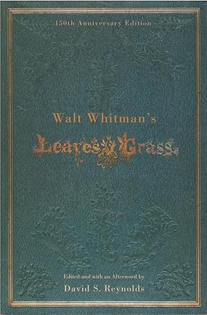 Seller image for Walt Whitman's Leaves of Grass - 150th Anniversary Edition for sale by The Haunted Bookshop, LLC