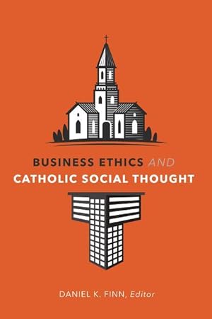Bild des Verkufers fr Business Ethics and Catholic Social Thought zum Verkauf von moluna